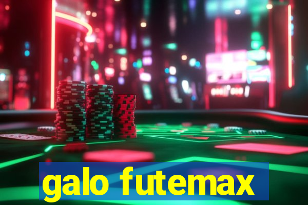 galo futemax